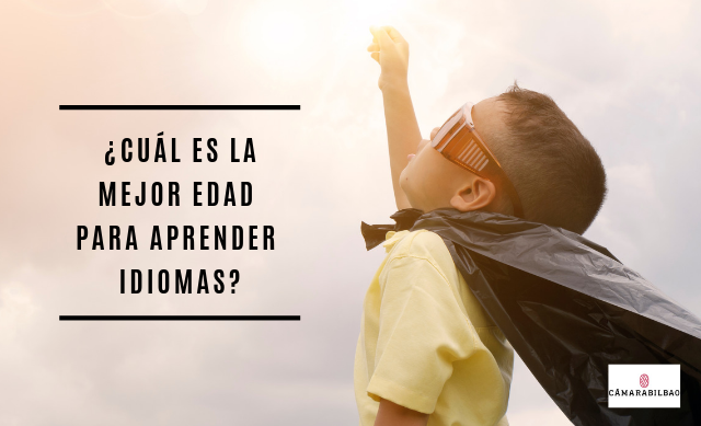 mejor edad para aprender idiomas